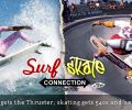 THE SURF SKATE CONNECTION—CHAPTER 4