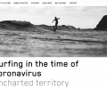 Not Surfing in the Time of Coronavirus
